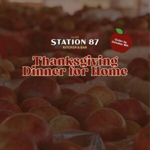 Station 87 - Thanksgiving Dinner To-Go